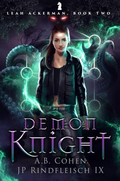 Demon Knight (Leah Ackerman, #2) (eBook, ePUB) - Cohen, A. B.; Rindfleisch, Jp