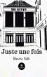 Juste une fois (eBook, ePUB) - Bild 1
