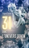 31 jours dans l&quote;univers divin (eBook, ePUB)