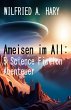 Ameisen im All: 5 Science Fiction... - Bild 1