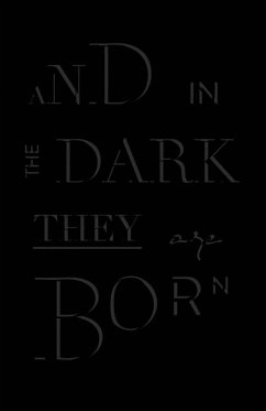 And in the Dark They Are Born - Francis, Garrett