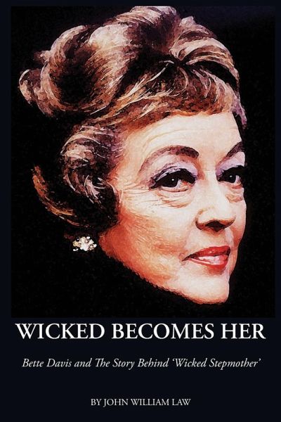 Wicked Becomes Her Wicked Becomes Her