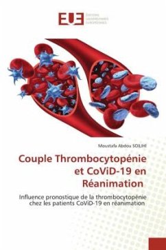 Couple Thrombocytopénie et CoViD-19 en Réanimation - SOILIHI, Moustafa Abdou