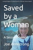 Saved by a Woman