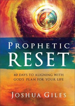 Prophetic Reset - Giles, Joshua