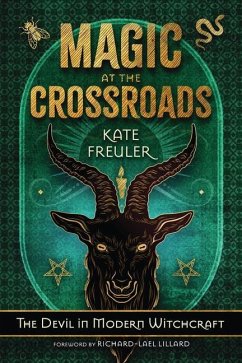 Magic at the Crossroads - Freuler, Kate