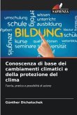 Conoscenza di base dei cambiamenti climatici e della protezione del clima