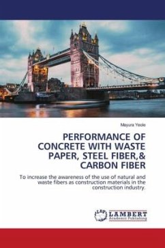 PERFORMANCE OF CONCRETE WITH WASTE PAPER, STEEL FIBER,& CARBON FIBER - Yeole, Mayura