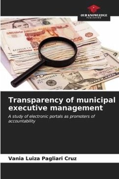 Transparency of municipal executive management - Luiza Pagliari Cruz, Vania
