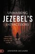 Unmasking Jezebel's Intercessors - Bild 1