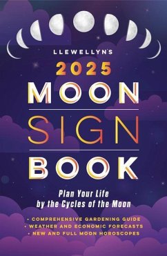 Llewellyn's 2025 Moon Sign Book - Llewellyn