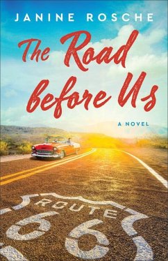 The Road Before Us - Rosche, Janine