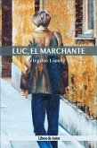 Luc, el marchante