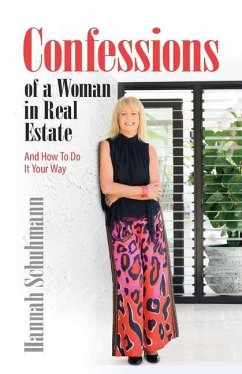 Confessions of a Woman in Real Estate - Schuhmann, Hannah