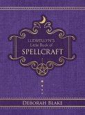 Llewellyn's Little Book of Spellcraft