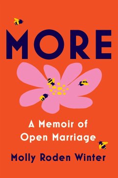 More: A Memoir of Open Marriage - Roden Winter, Molly