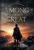 Among the Great