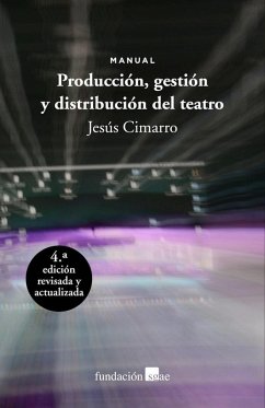 Cover Producción, gestión y distribución del teatro