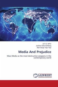 Media And Prejudice - IKPO, LEY G.;Sahlberg, Jackline Seka;Yapo Yapi, Alain Serge