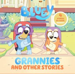Bluey: Grannies and Other Stories - Penguin Young Readers Licenses