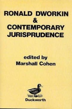 Ronald Dworkin and Contemporary Jurisprudence - Cohen, Marshall