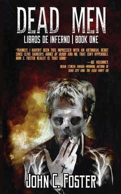 Dead Men (Libros de Inferno: Book I) - Foster, John C.