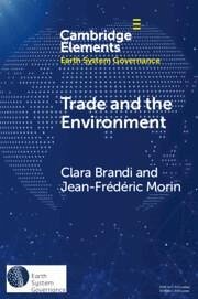 Trade and the Environment - Brandi, Clara; Morin, Jean-Frédéric