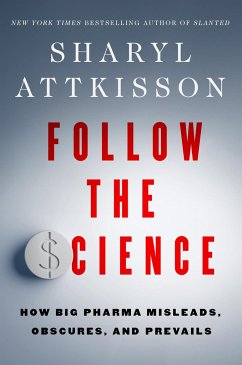 Follow the Science - Attkisson, Sharyl