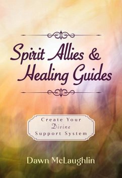 Spirit Allies & Healing Guides - McLaughlin, Dawn