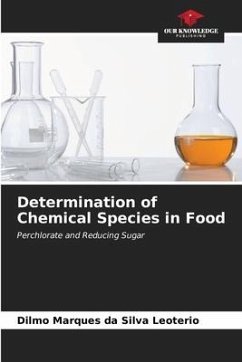 Determination of Chemical Species in Food - Marques da Silva Leoterio, Dilmo