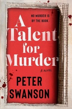 A Talent for Murder - Swanson, Peter