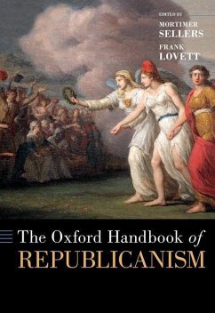 The Oxford Handbook of Republicanism - Sellers