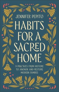 Habits for a Sacred Home - Pepito, Jennifer