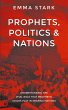 Prophets, Politics, and Nations - Bild 1