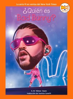 ¿Quién Es Bad Bunny? - Taboas Zayas, G M; Who Hq