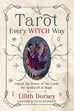Tarot Every Witch Way - Dorsey, Lilith