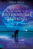 The Science of Supernatural Thinking