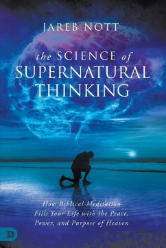 The Science of Supernatural Thinking - Nott, Jareb