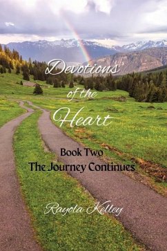 Devotions of the Heart Book Two - Kelley, Rayola