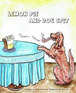 Lemon Pie and Dog Spit - Bond, Nancy