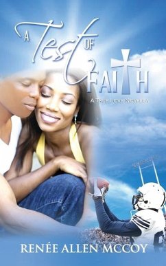 A Test of Faith - Allen McCoy, Renée