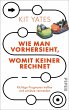 Wie man vorhersieht, womit keiner... - Bild 1