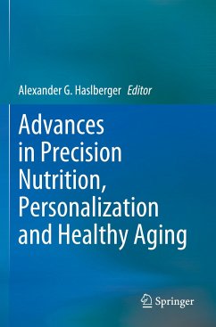 Advances in Precision Nutrition, Personalization and Healthy Aging