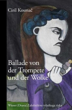 Ballade von der Trompete und der Wolke - Kosmac, Ciril