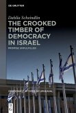 The Crooked Timber of Democracy in Israel (eBook, PDF)