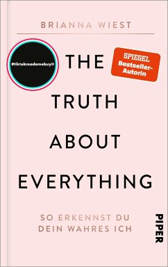 The Truth About Everything - Wiest, Brianna