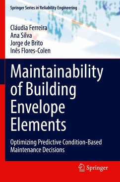 Maintainability of Building Envelope Elements - Ferreira, Cláudia;Silva, Ana;de Brito, Jorge