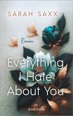 Everything I Hate About You / Mighty Bastards Bd.1