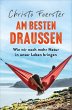 Am besten draußen - Bild 1