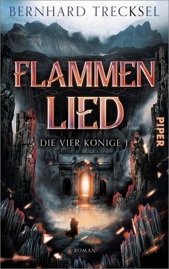 Flammenlied / Die Vier Könige Bd.1 - Trecksel, Bernhard